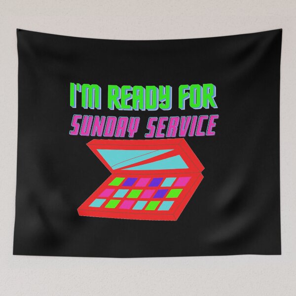 Item preview, I'M READY FOR SUNDAY SERVICE KANYE WEST JEFFREE STAR  designed and sold by CalmNCool.