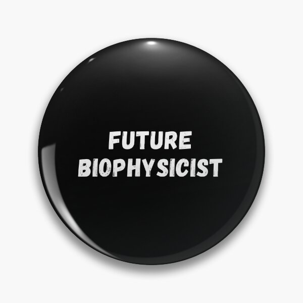 Item preview, Future Biophysicist funny gift idea  designed and sold by chi vana.