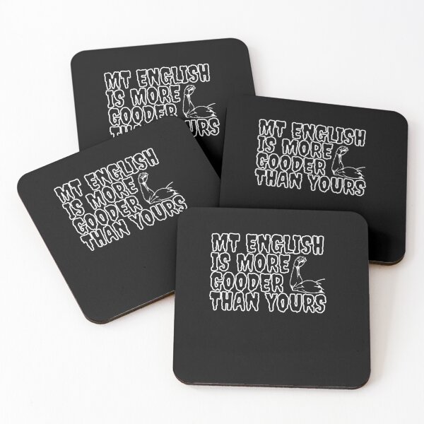 Item preview, My English Is More Gooder Than Yours - So Funny English designed and sold by PrintexDesigns.