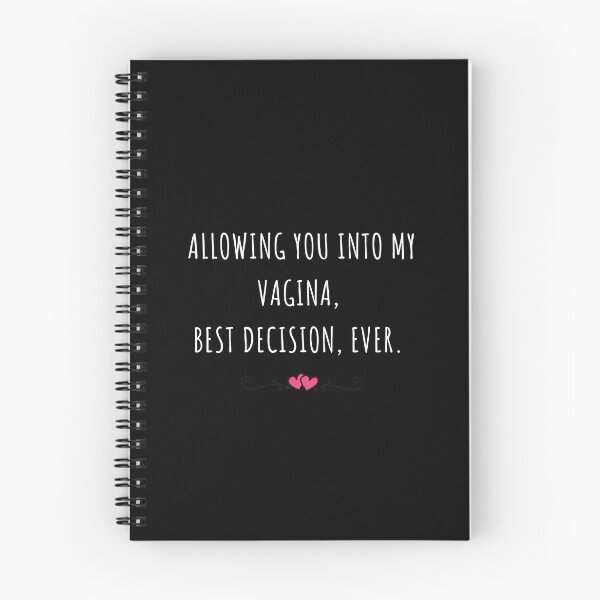 Item preview, Allowing You Into My Vagina, Best Decision, Ever.  designed and sold by Ellisen Prints.