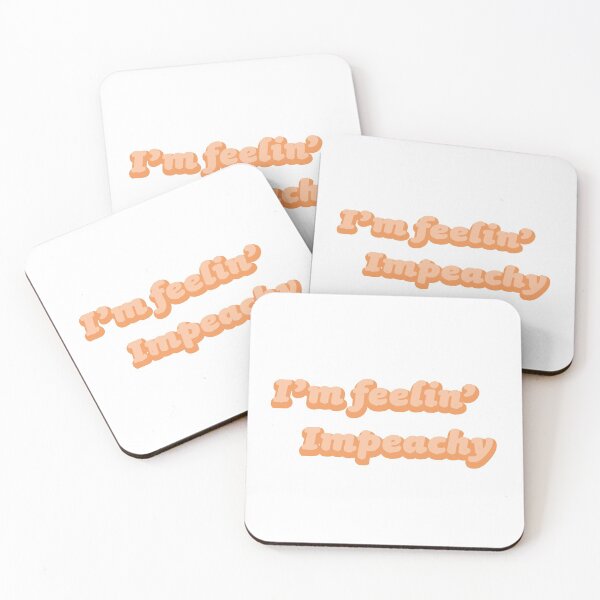 Item preview, Feeling Impeachy - Impeachment  designed and sold by SeeSayDesign.