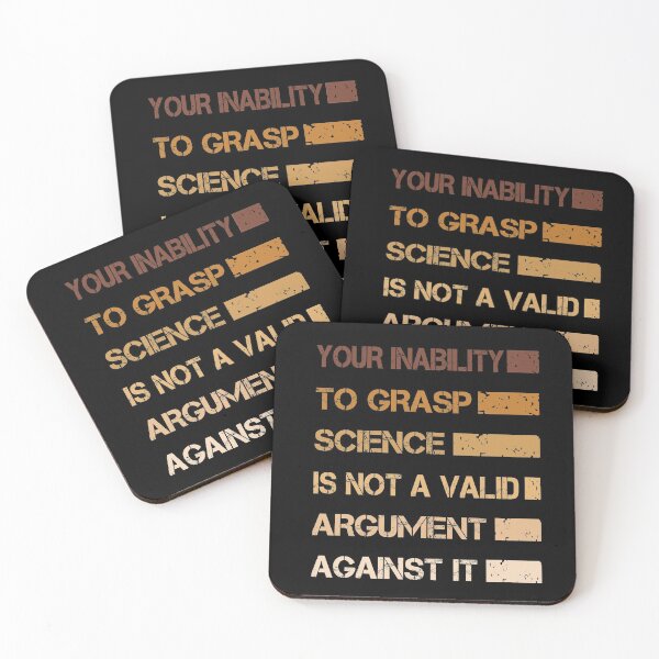 Item preview, Your Inability To Grasp Science Is Not A Valid Argument Against It designed and sold by issambak.