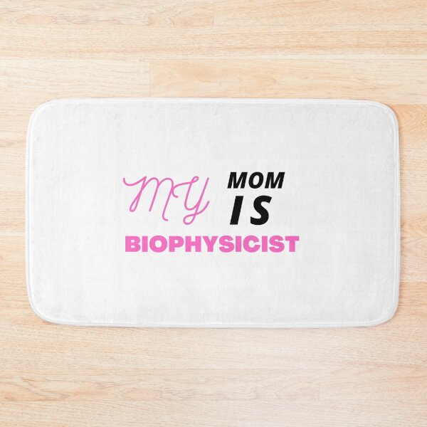 Item preview, My mom is Biophysicist  funny gift idea  designed and sold by chi vana.