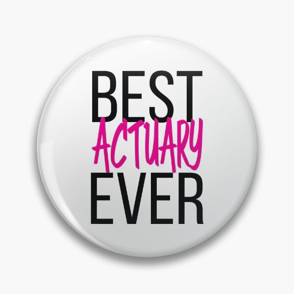 Item preview, Best Actuary Ever Accountant designed and sold by ProjectX23.