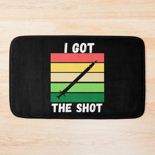 Item preview, I got the Shot - I got my Vaccine designed and sold by PrintexDesigns.