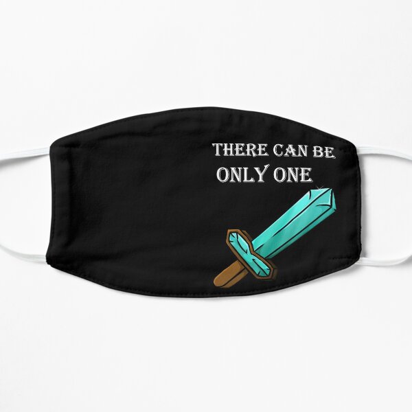 there can be only one sword - SWORD 3D - QUOTES Flat Mask