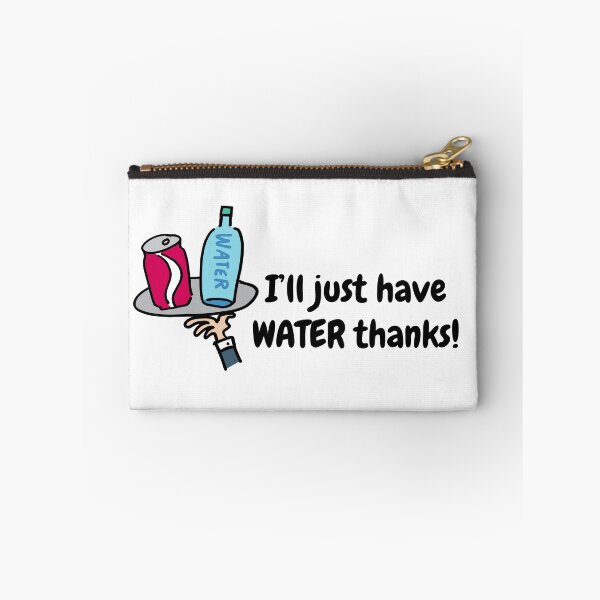 Item preview, Drink some water designed and sold by happysketchy.