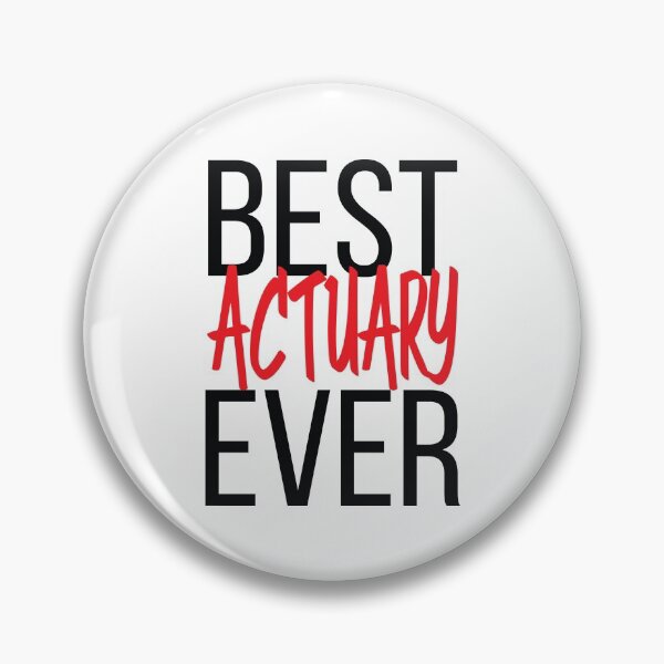 Item preview, Best Actuary Ever Accountant designed and sold by ProjectX23.