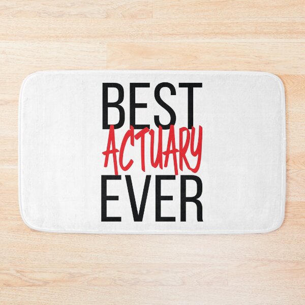 Item preview, Best Actuary Ever Accountant designed and sold by ProjectX23.
