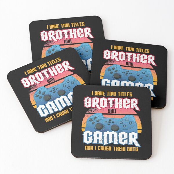 Item preview, I Have Two Titles Brother And Gamer And I Crush Them Both - Online Gaming designed and sold by styleofpop.