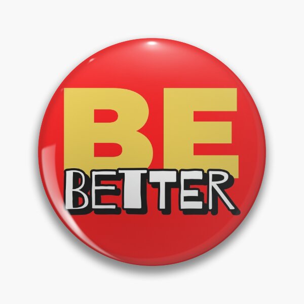 Item preview, Be Better designed and sold by retro87tee.