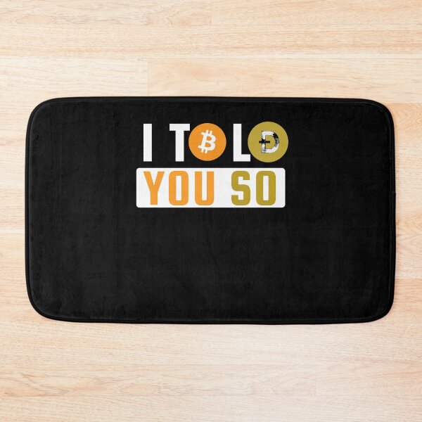 Item preview, Dogecoin - I Told you so designed and sold by PrintexDesigns.