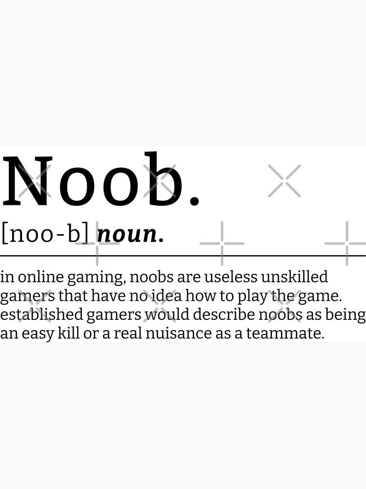 noob-definition-poster-by-danyahmed-redbubble