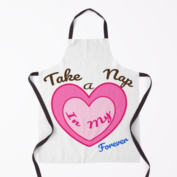 Item preview, Take A Nap In My Heart Forever designed and sold by NamSai.