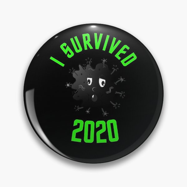 Item preview, I survived 2020 designed and sold by PrintexDesigns.