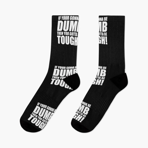 Item preview, If your gonna be dumb then you gotta be tough designed and sold by Teelogic.