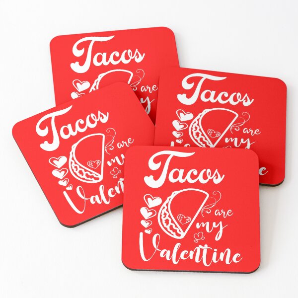 Item preview, Tacos are my valentine funny valentine gifts for tacos lovers - taco lover designed and sold by 0umStore.