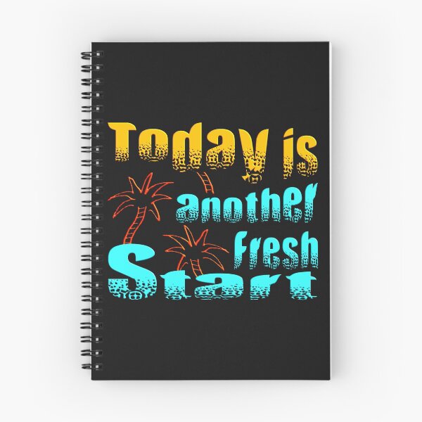 Item preview, TODAY IS ANOTHER FRESH START - WONDERFUL POSITIVE MOTIVATIONAL AND INSPIRATIONAL QUOTE designed and sold by Ralek.