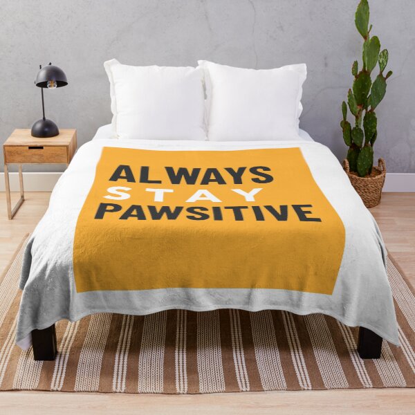 Item preview, Animal Dog Bp Always stay pawsitive designed and sold by formylovelydog.