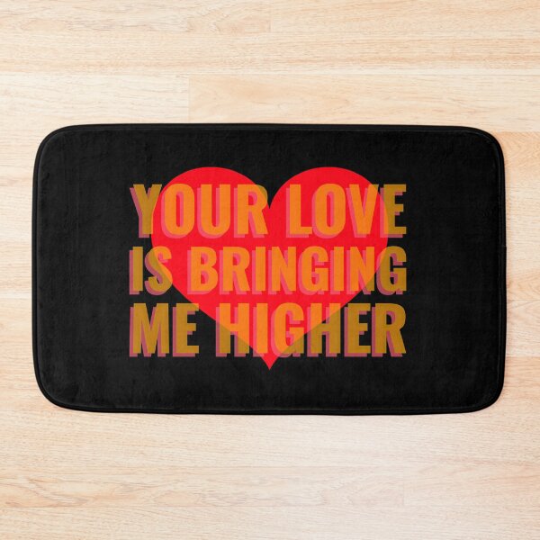 Item preview, Your Love Is Bringing Me Higher designed and sold by retro87tee.