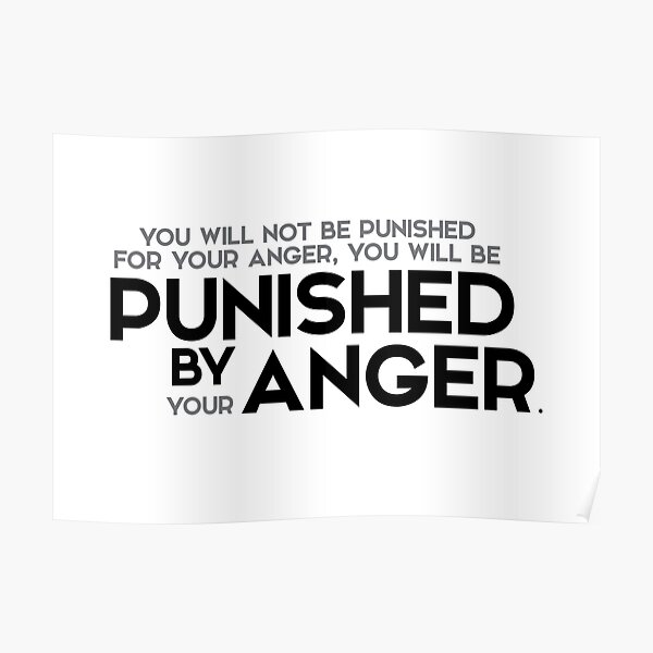 punished by anger - buddha (?) Poster