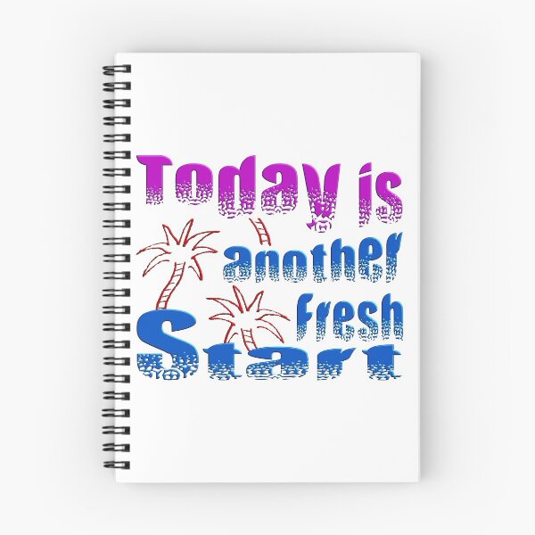 Item preview, TODAY IS ANOTHER FRESH START - WONDERFUL POSITIVE MOTIVATIONAL AND INSPIRATIONAL QUOTE designed and sold by Ralek.