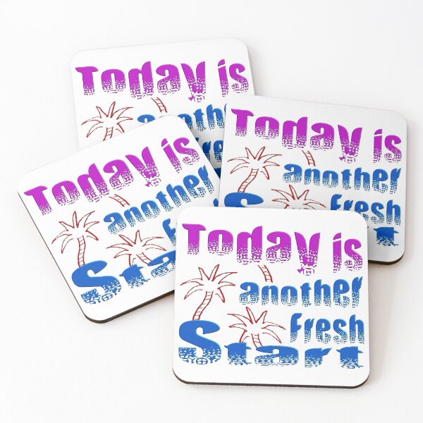 Item preview, TODAY IS ANOTHER FRESH START - WONDERFUL POSITIVE MOTIVATIONAL AND INSPIRATIONAL QUOTE designed and sold by Ralek.