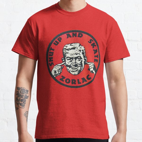 Shut up and skate, zorlac skateboard t shirt design Classic T-Shirt