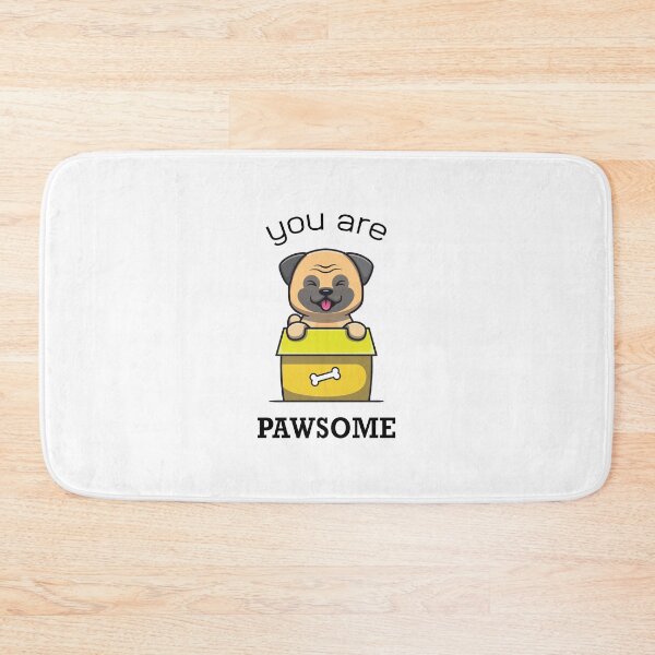 Item preview, You Are Pawsome designed and sold by magicos1.