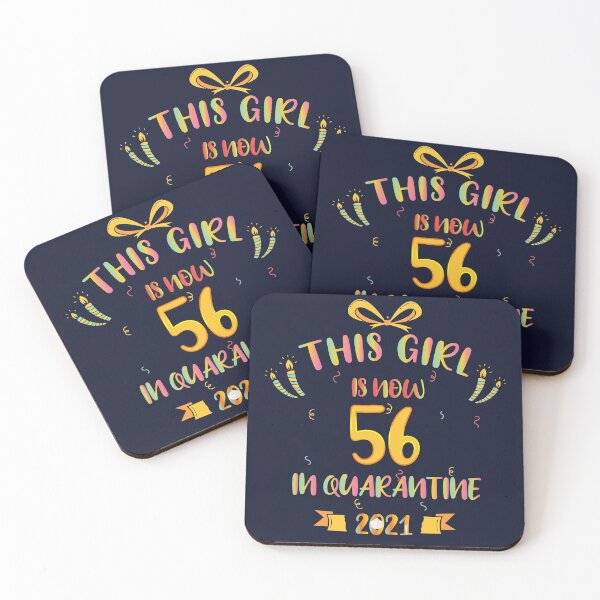 Item preview, This Girl Is Now 56 In Quarantine 2021 - Birthday Gifts designed and sold by yeknow.