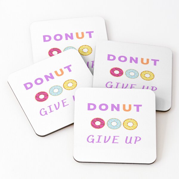 Item preview, Donut Give Up designed and sold by DigitalNobleman.