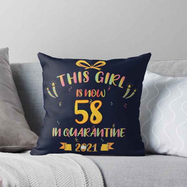 Item preview, This Girl Is Now 58 In Quarantine 2021 - Birthday Gifts designed and sold by yeknow.