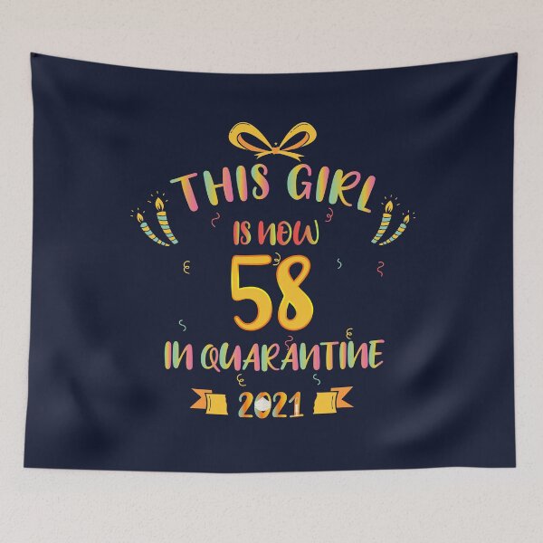 Item preview, This Girl Is Now 58 In Quarantine 2021 - Birthday Gifts designed and sold by yeknow.