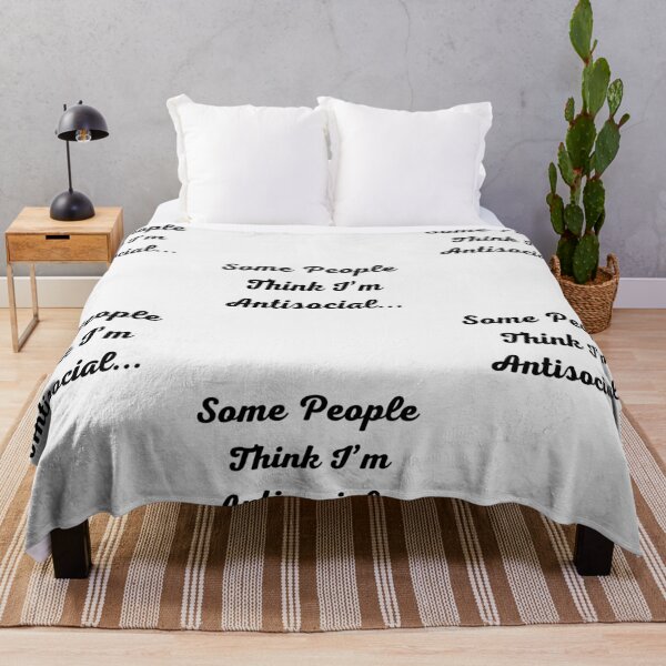 Item preview, Some People Think I’m Antisocial... designed and sold by Trendi61.