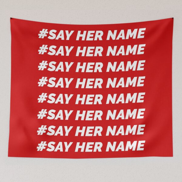 Item preview, Say her name designed and sold by moudri.