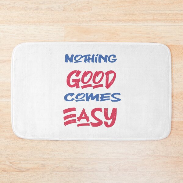 Item preview, Nothing Good Comes Easy : good vibes designed and sold by MyliaHamor.