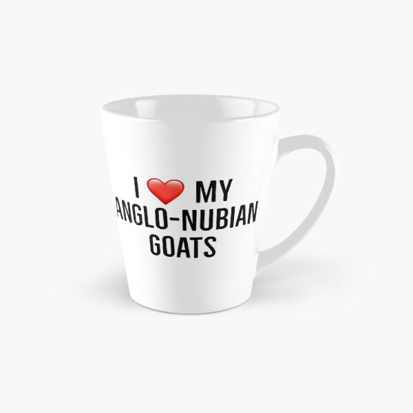 Item preview, I love my anglo-nubian goats designed and sold by Yviemakes.