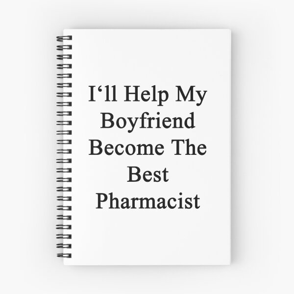 Item preview, I'll Help My Boyfriend Become The Best Pharmacist  designed and sold by supernova23.