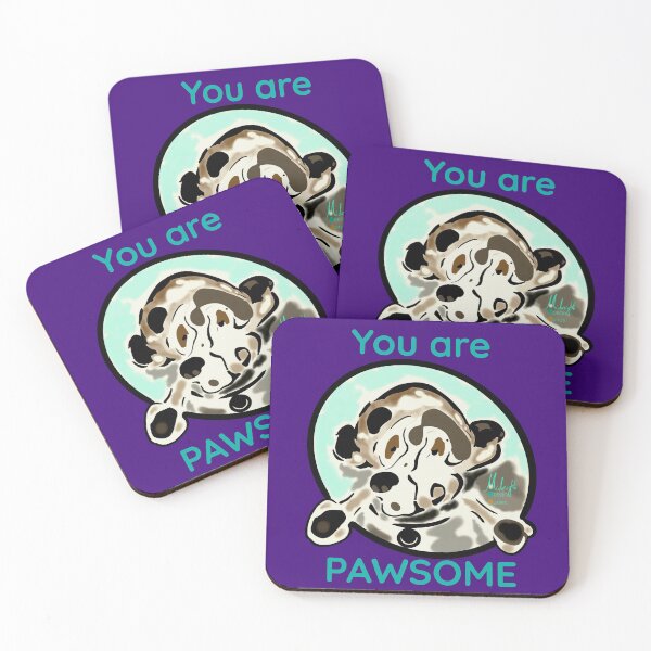 Item preview, You Are Pawsome...  (Poochie) designed and sold by Yannn.