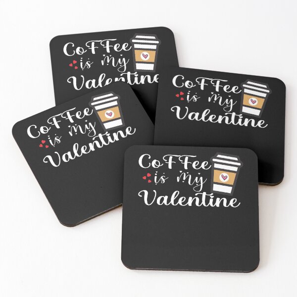 Item preview, Coffee Is My Valentine designed and sold by Aminepop.