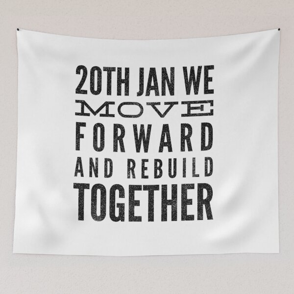 Item preview, 20th Jan We Move Forward And Rebuild Together designed and sold by Style2Vie.