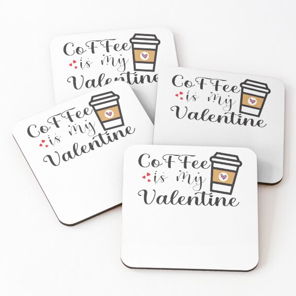 Item preview, Coffee Is My Valentine designed and sold by Aminepop.