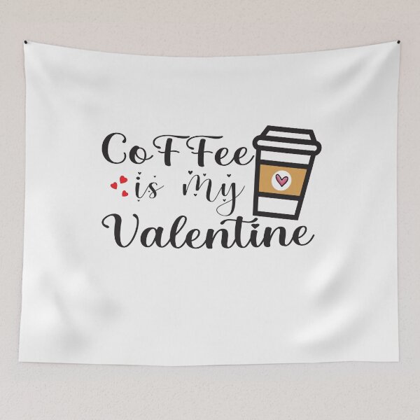 Item preview, Coffee Is My Valentine designed and sold by Aminepop.