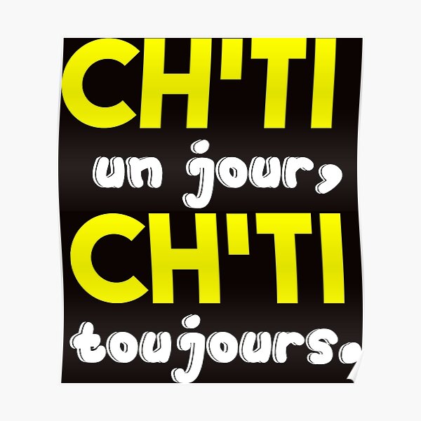 Posters Sur Le Theme Anniversaire Chti Redbubble