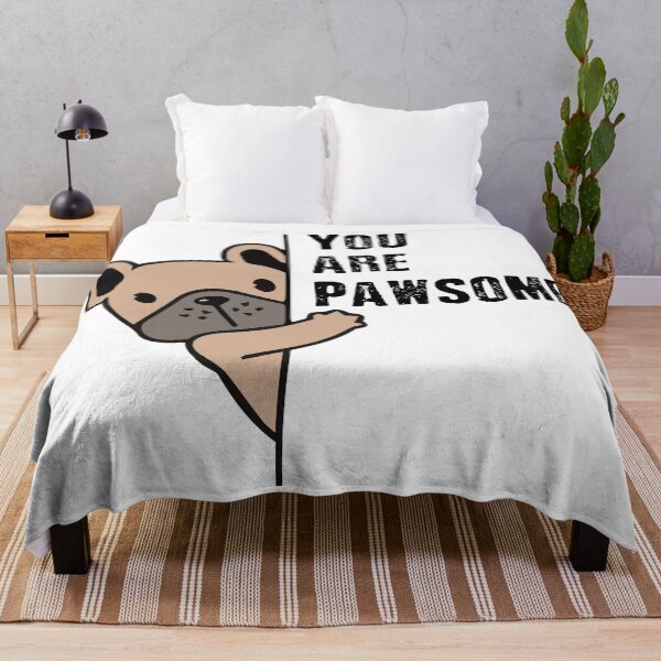 Item preview, You Are Pawsome dog designed and sold by Ashi17.