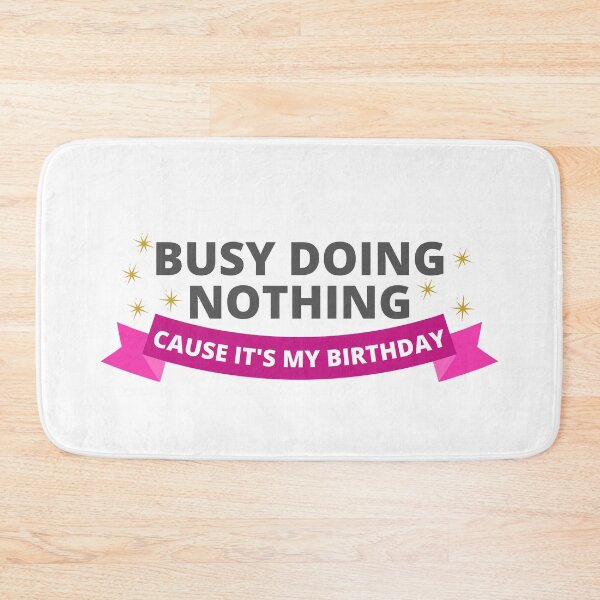 Item preview, Birthday Laziness designed and sold by MayaCordalia.