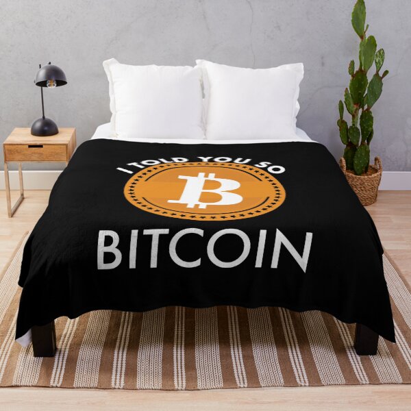 Item preview, I Told you so Bitcoin designed and sold by JDRProd.
