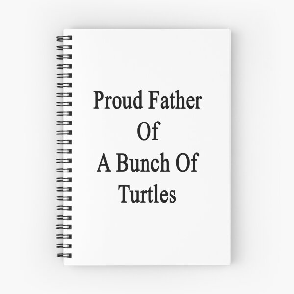 Item preview, Proud Father Of A Bunch Of Turtles  designed and sold by supernova23.