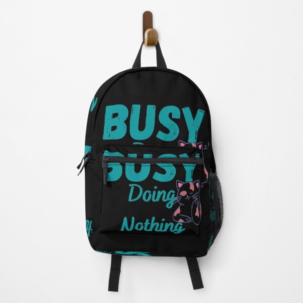 Item preview, Busy doing nothing quote designed and sold by Simi2020.