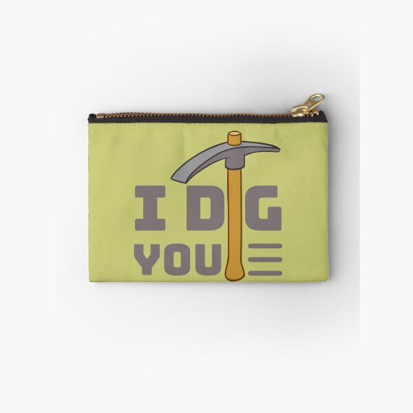 Item preview, I dig you - pickaxe design designed and sold by DrawingBoard.